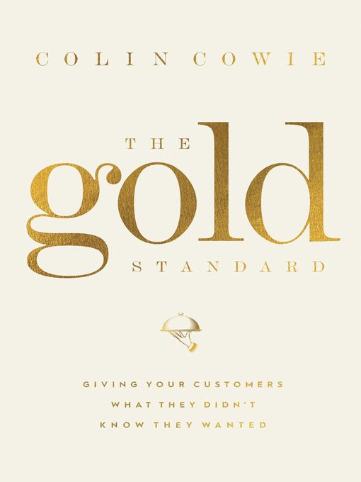 Title details for The Gold Standard by Colin Cowie - Available